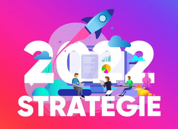 3ème étape : Elaboration de votre stratégie digitale 2022