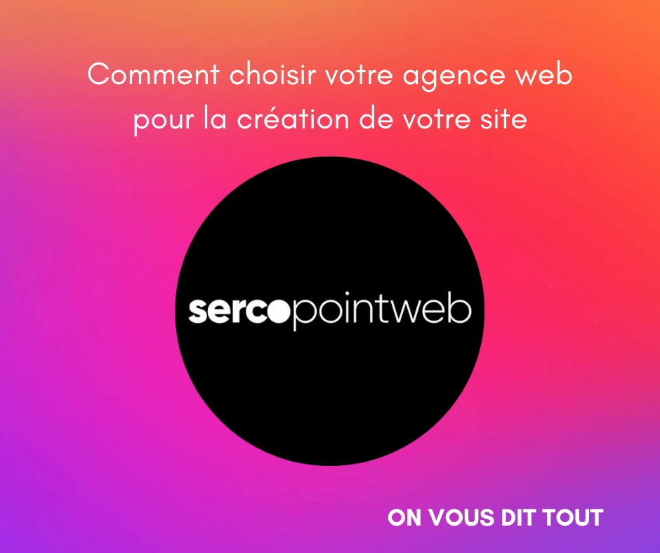 Comment choisir une agence web