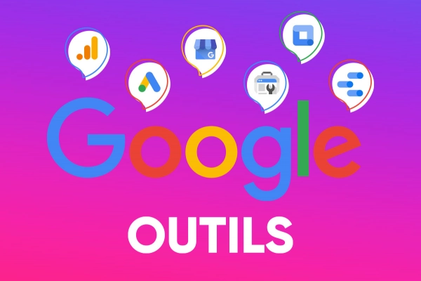 6 outils Google à utiliser au plus vite !