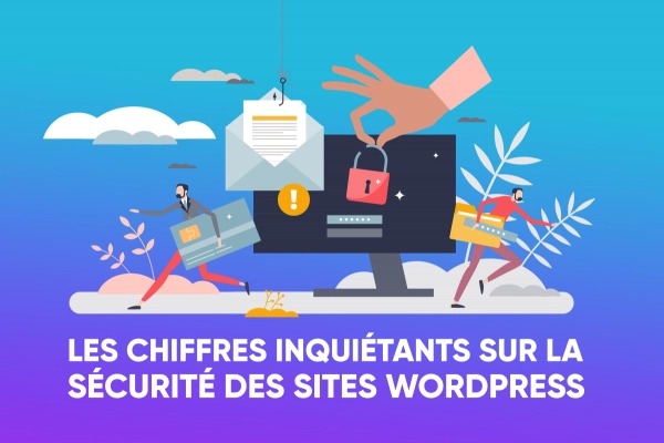 Les chiffres inquiétants sur la sécurité des sites Wordpress. Quelles alternatives possibles ?