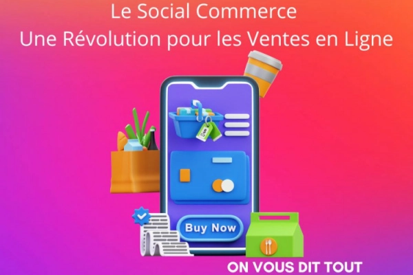 Le social commerce : une révolution pour les ventes en ligne