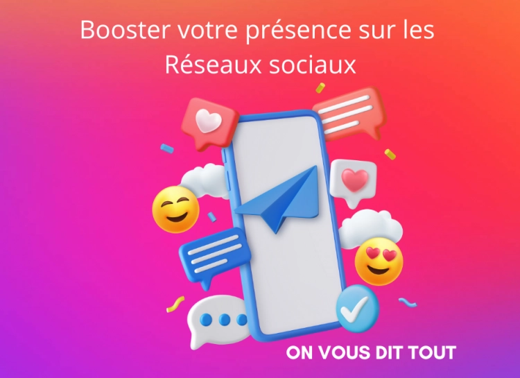 Comment booster votre visibilité sur les réseaux sociaux ?