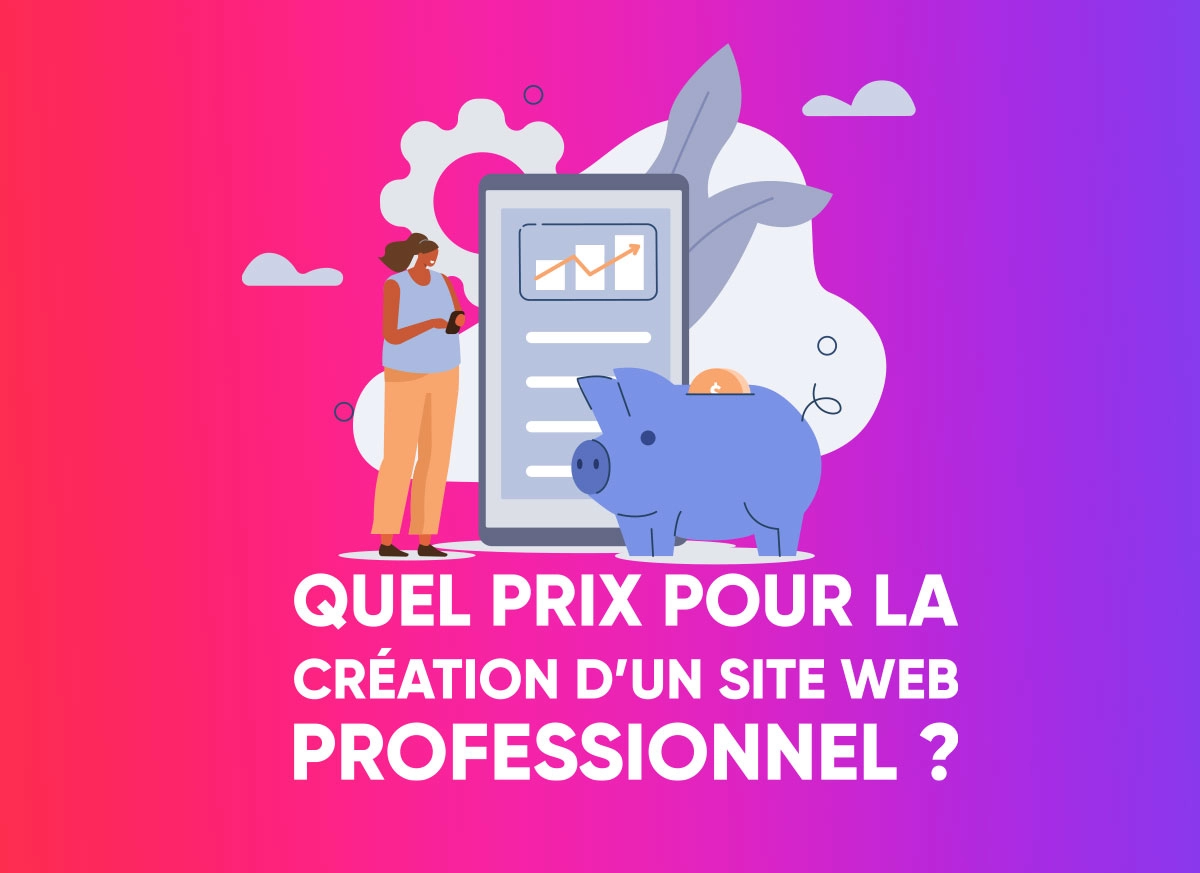 Quel prix pour la création d’un site web professionnel ?