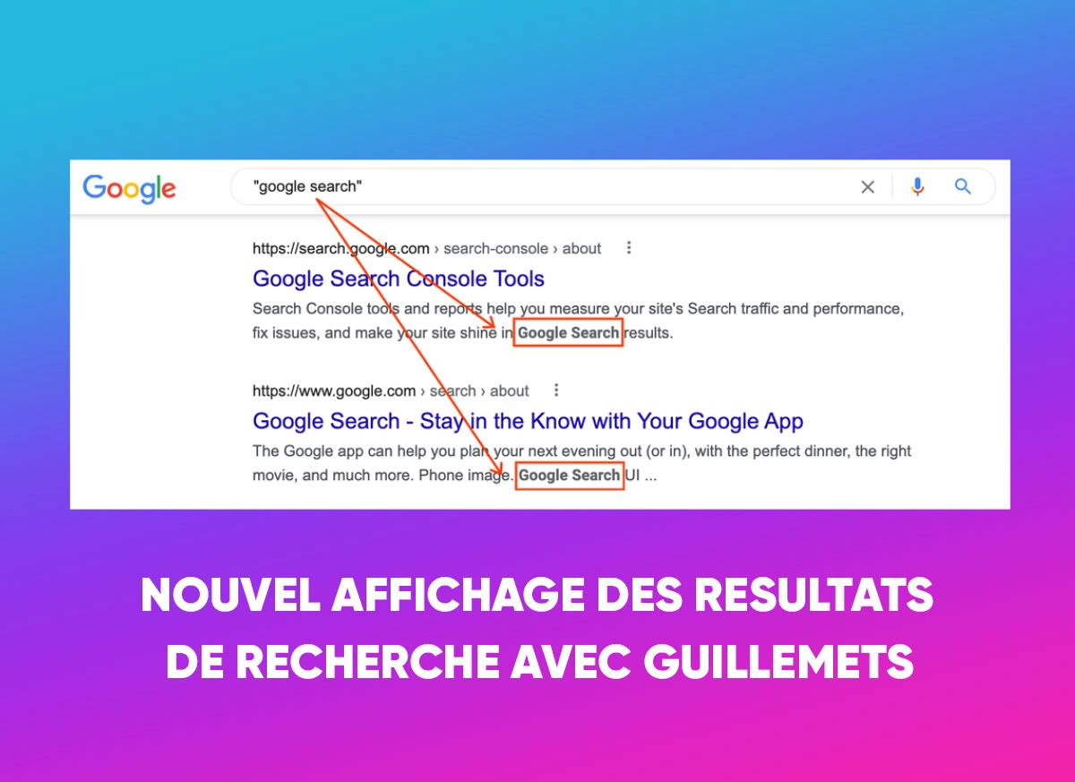Amélioration des résultats de recherche avec « guillemets »