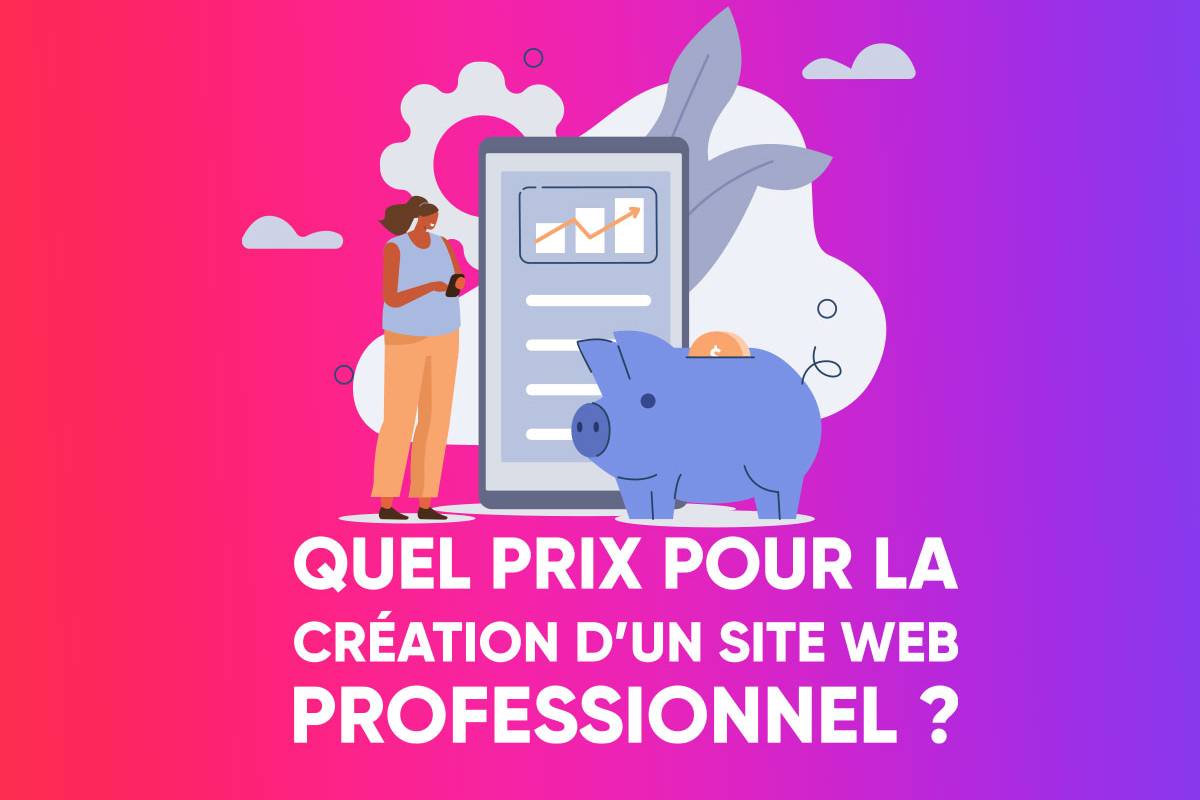Quel prix pour la création d’un site web professionnel ?