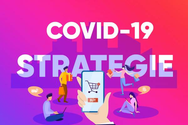Stratégie digitale : la combinaison gagnante en temps de Covid-19