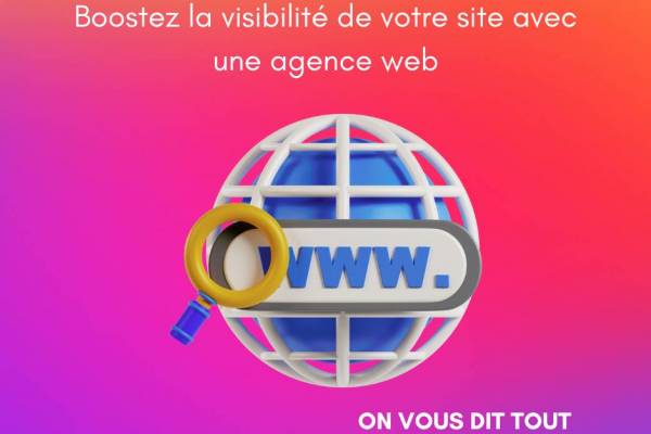 Comment faire pour que mon site ait plus de visibilité ?